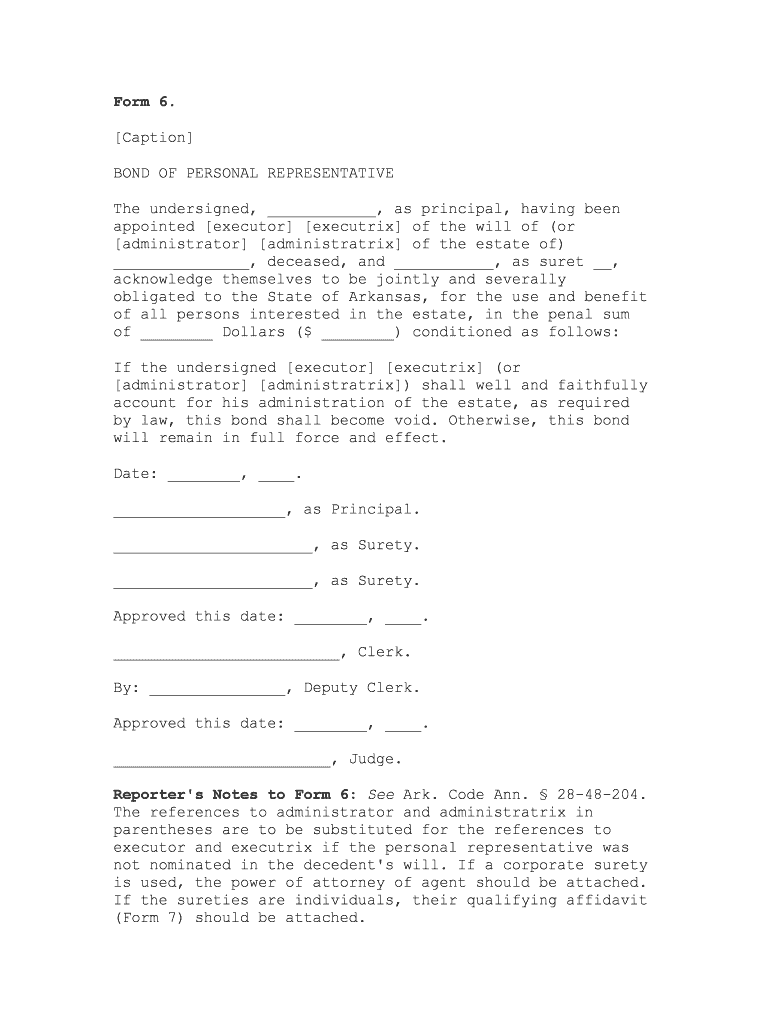 Form 6 Bond of Personal Representative