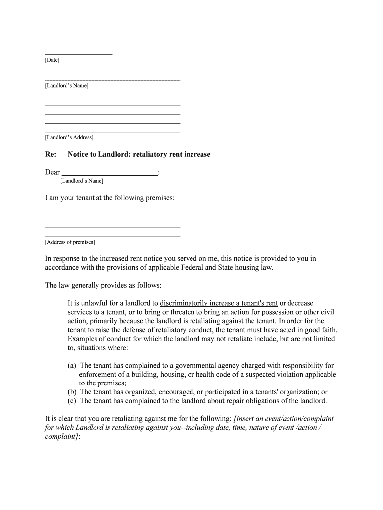 Examples of Conduct for Which the Landlord May Not Retaliate Include, but Are Not Limited  Form