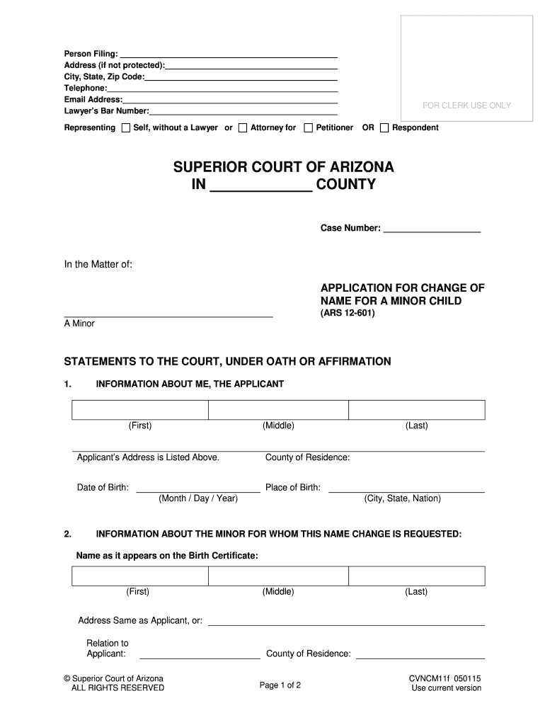 APPLICATION for CHANGE of NAME for a MINOR CHILD ARS 12 601 ; CVNCM11f APPLICATION for CHANGE of NAME for a MINOR CHILD ARS 12 6  Form