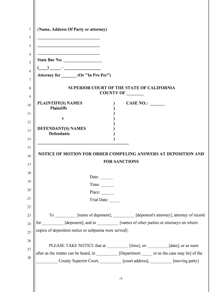 NOTICE of MOTION for ORDER COMPELING ANSWERS at DEPOSITION and  Form