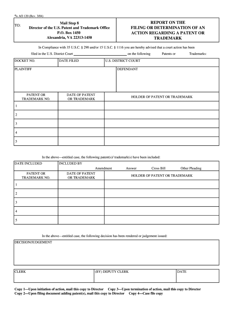 AO 120 Form Mailed to US Patent and Trademark Office for