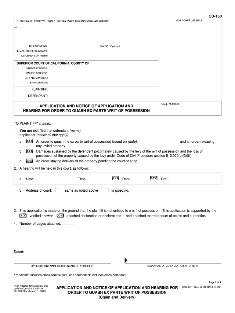 HEARING for ORDER to QUASH EX PARTE WRIT of POSSESSION  Form