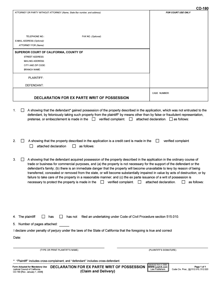 CD 180 DECLARATION for EX PARTE WRIT of POSSESSION Claim  Form