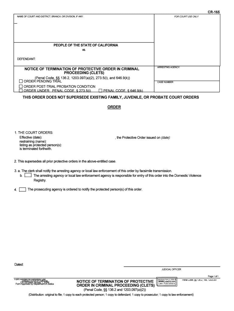 Fillable Online CR 165 Notice of Termintation of Protective  Form