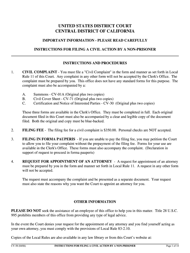 CIVIL COMPLAINT You Must File a &quot;Civil Complaint&quot; in the Form and Manner as Set Forth in Local