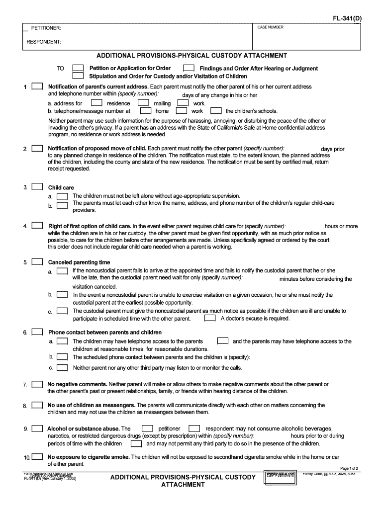 ADDITIONAL PROVISIONS PHYSICAL CUSTODY ATTACHMENT  Form