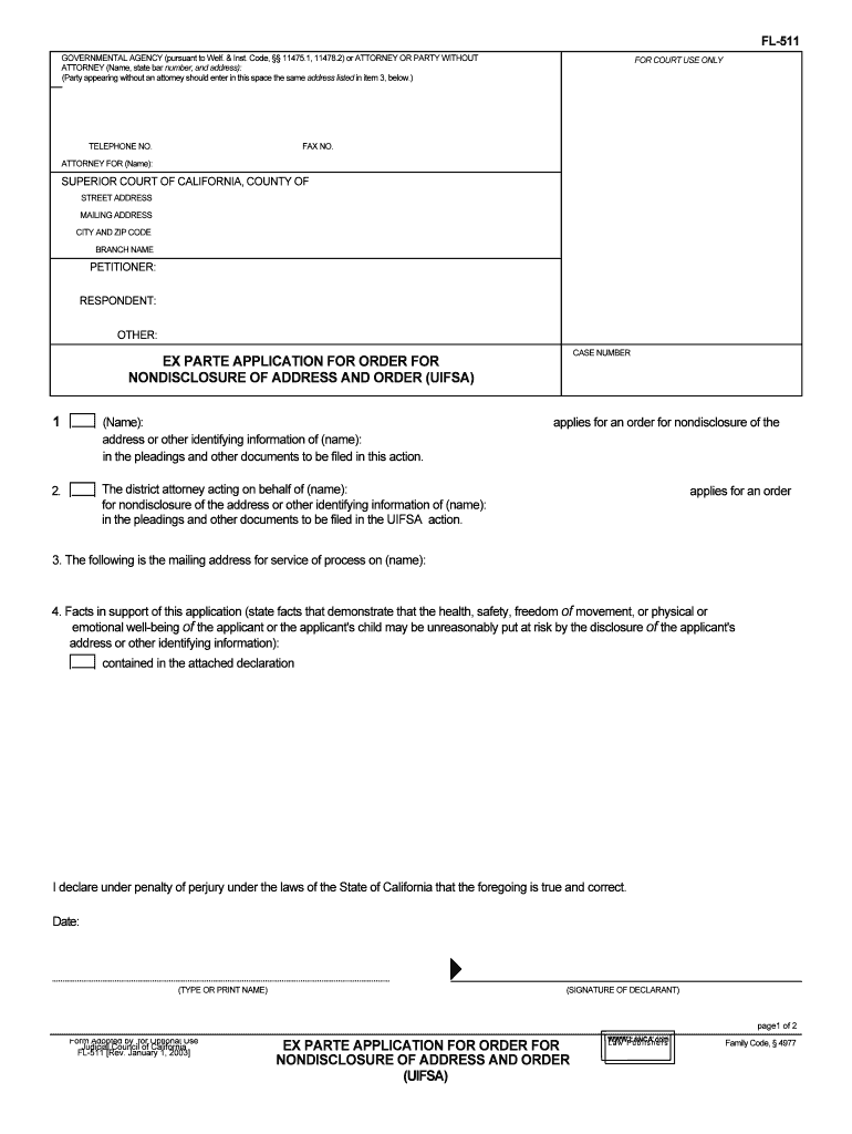 EX PARTE APPLICATION for ORDER for NONDISCLOSURE of ADDRESS and ORDER UIFSA  Form