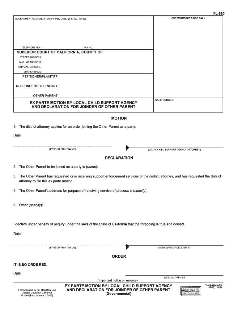 EX PARTE MOTION by DISTRICT ATTORNEYAND DECLARATION for JOINDER of OTHER PARENT, FL 660 Family Law Governmental 1299 58, FL 660  Form