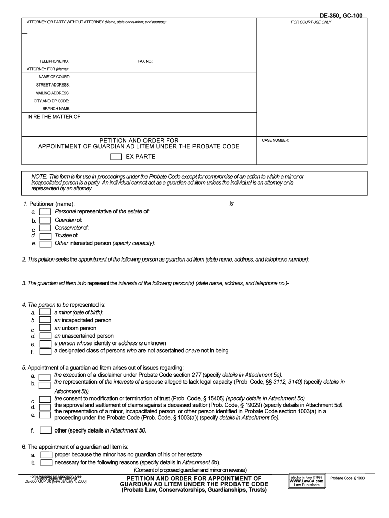 DE 350, GC 100 PETITION and ORDER for APPOINTMENT of GUARDIAN AD LITEM under the PROBATE CODE  Form