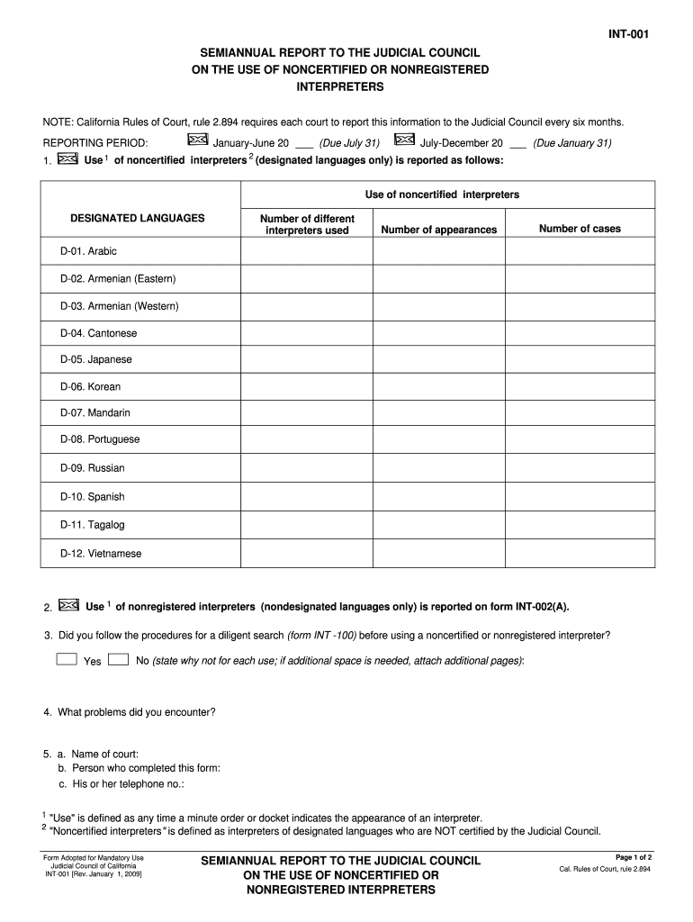 Form Int 001 &amp;quot;Semiannual Report to the Judicial Council on