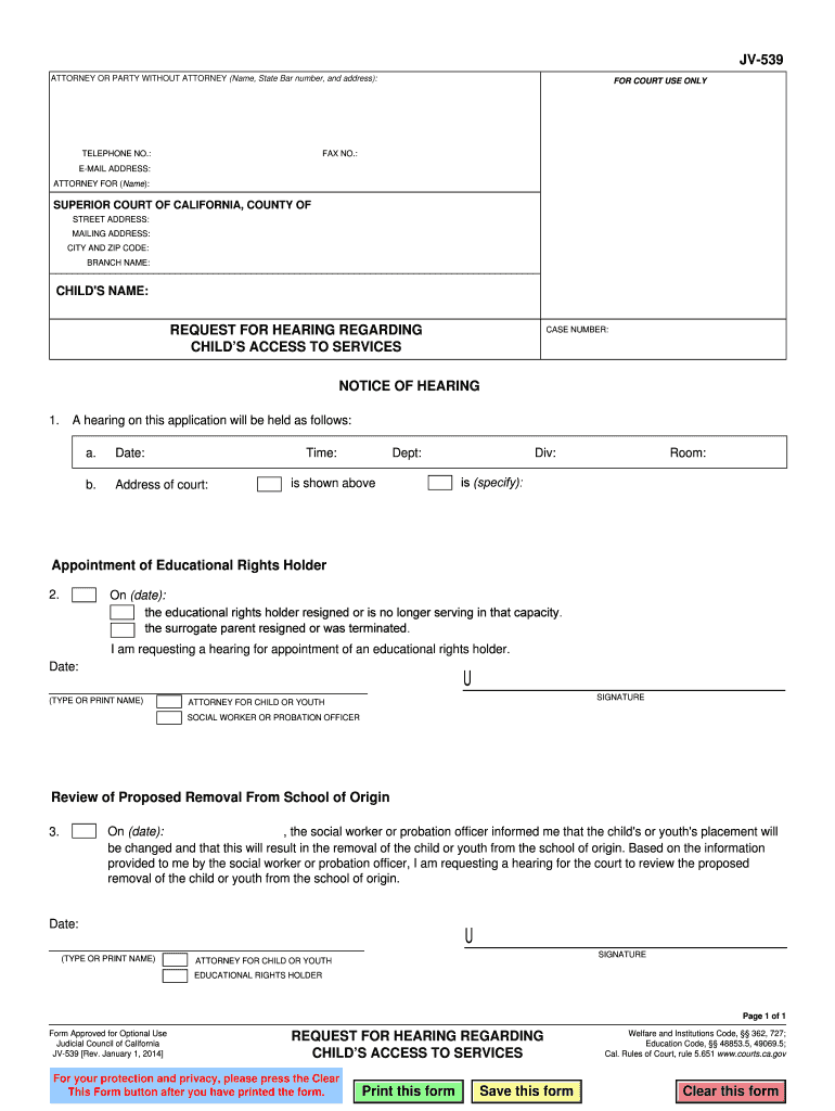 JV 539 REQUEST for HEARING REGARDINGCHILDS ACCESS to SERVICES Judicial Council Forms