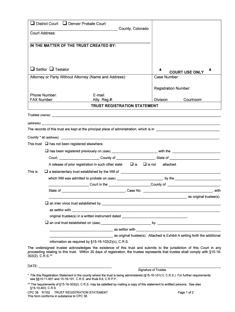 TRUST REGISTRATION STATEMENT CO Courts  Form