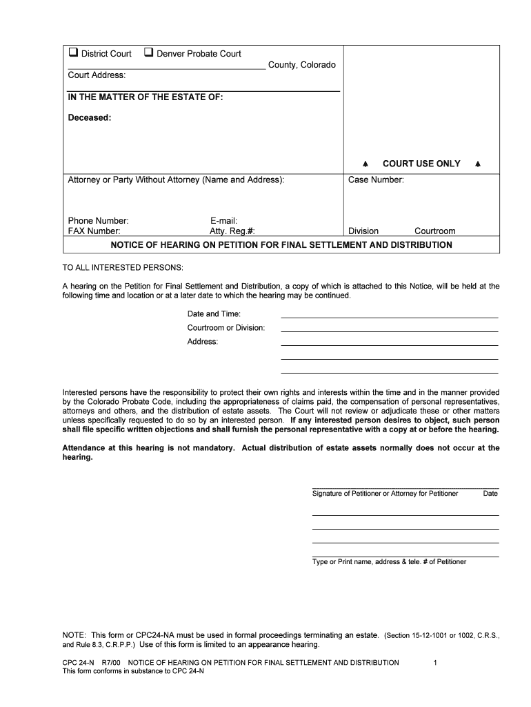 NOTICE of HEARING on PETITION for FINAL SETTLEMENT and DISTRIBUTION  Form