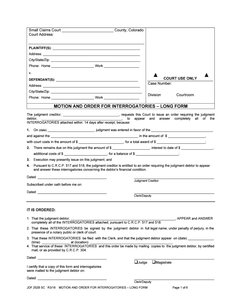 The Judgment Creditor, , Requests This Court to Issue an Order Requiring the Judgment Form