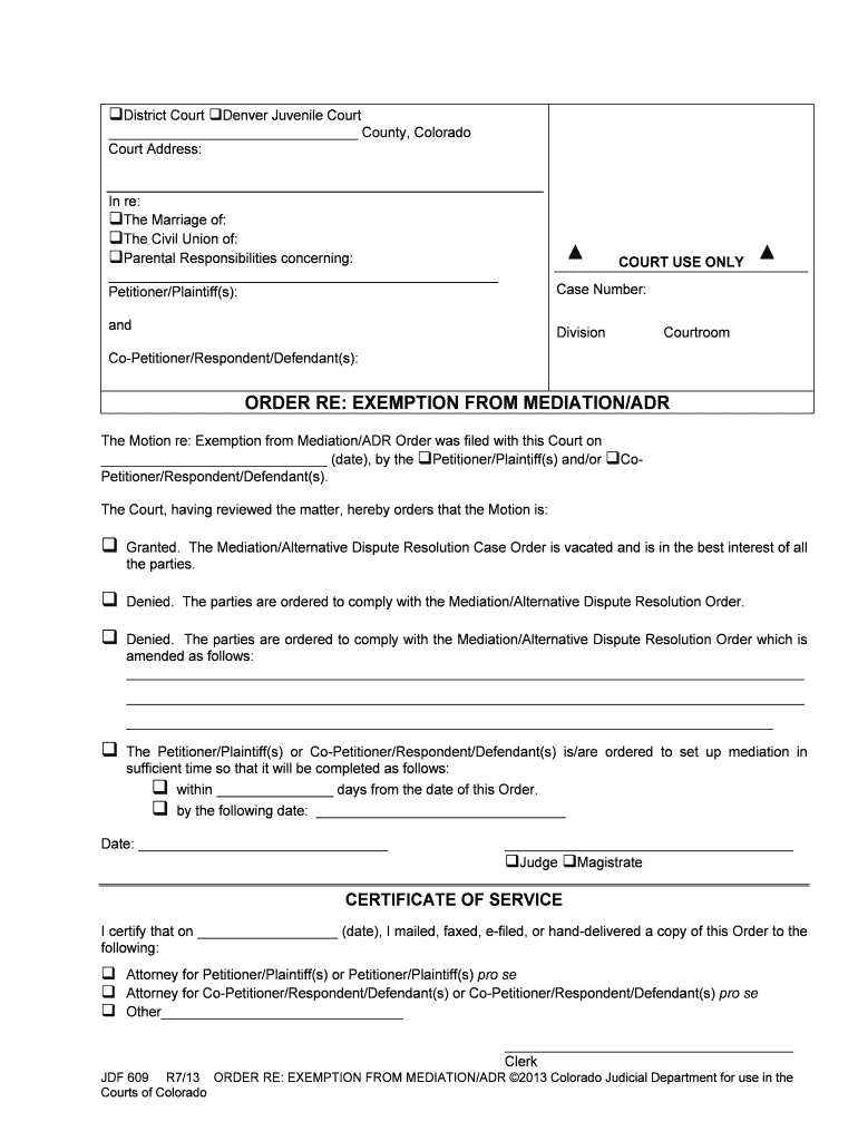 ORDER RE EXEMPTION from MEDIATIONADR  Form