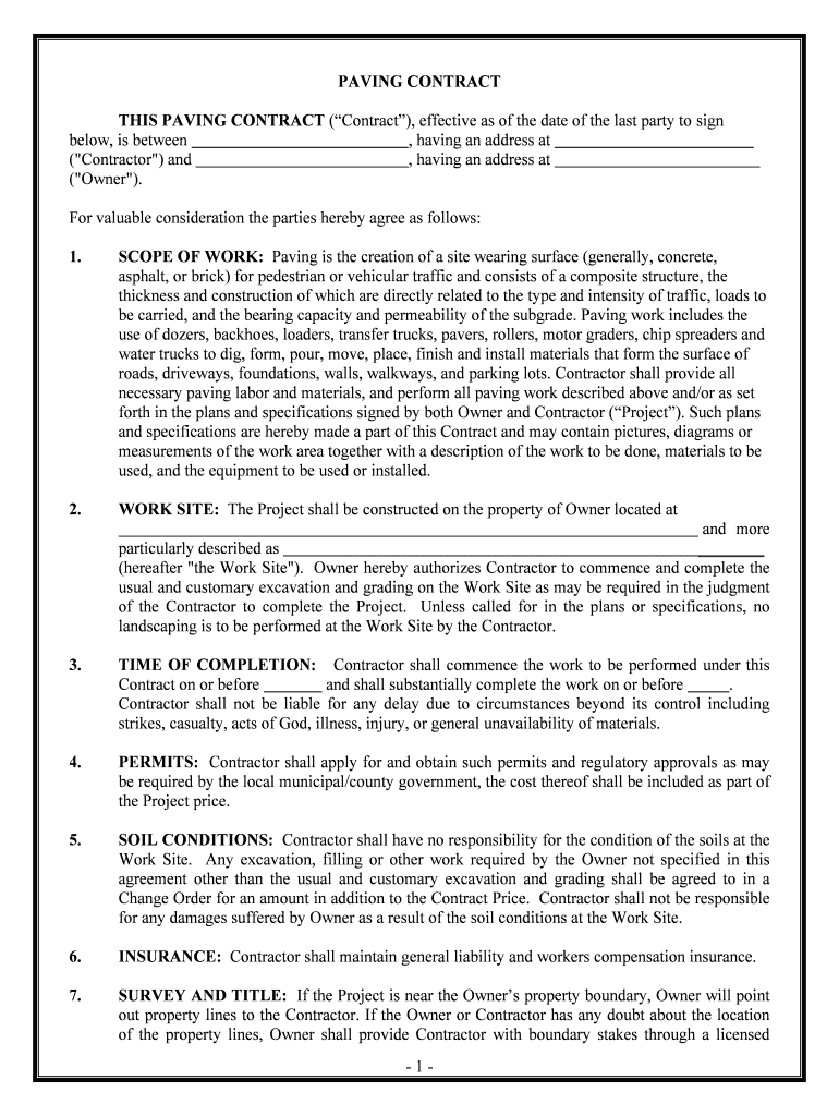 THIS PAVING CONTRACT Contract, Effective as of the Date of the Last Party to Sign  Form