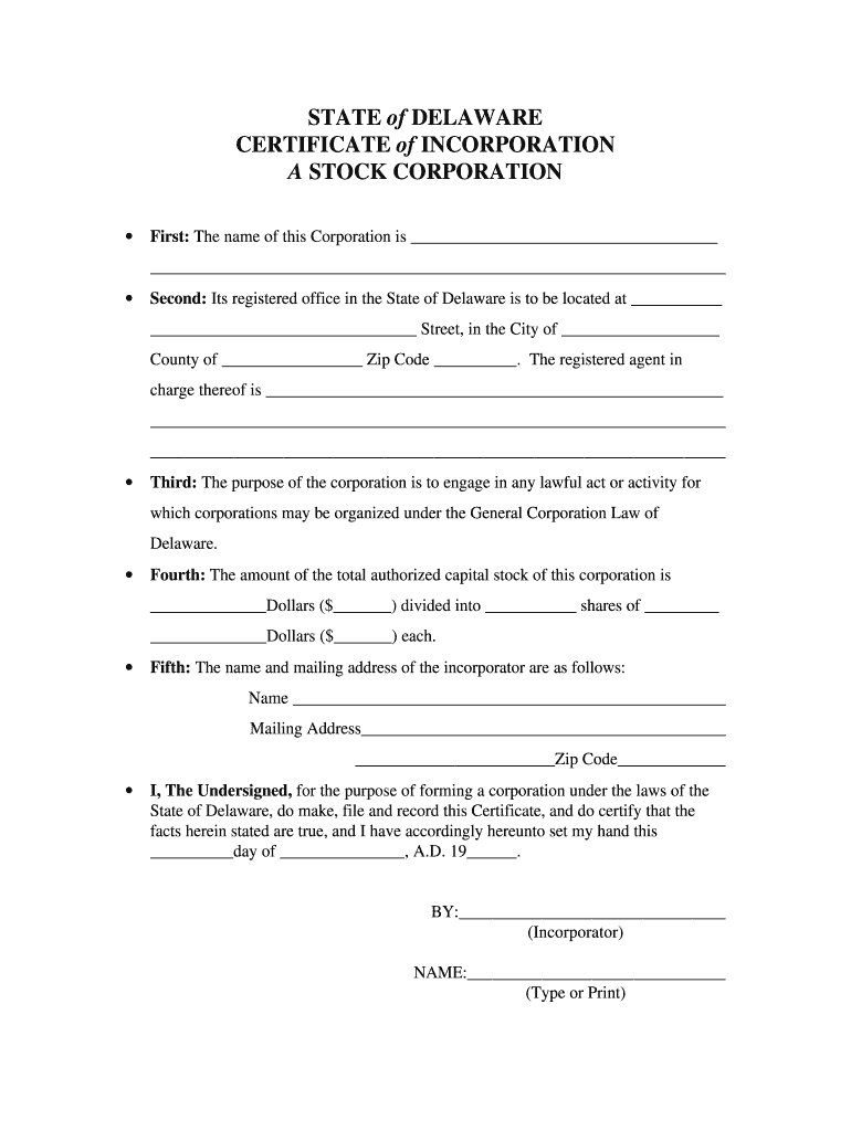 State of Delaware Certificate of Incorporation a Stock Corporation  Form