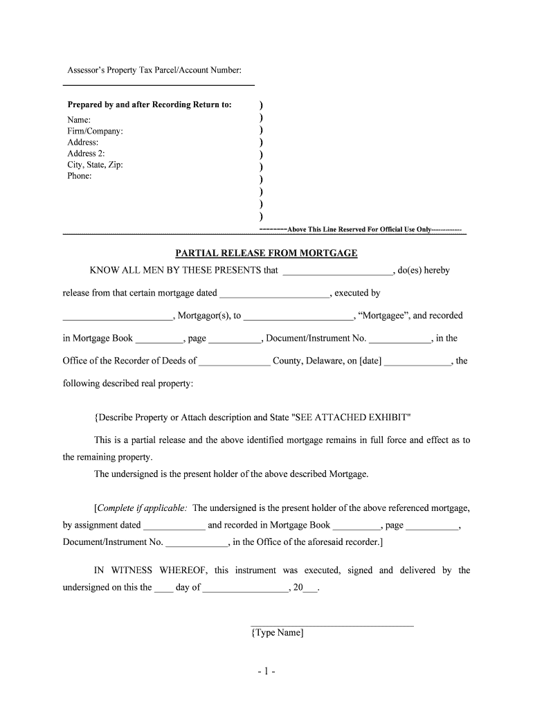 Office of the Recorder of Deeds of County, Delaware, on Date , the  Form