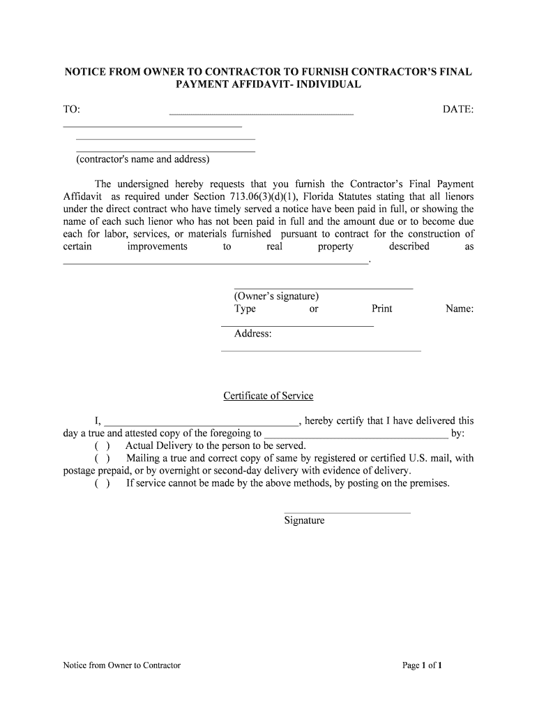 NOTICE from OWNER to CONTRACTOR to FURNISH CONTRACTORS FINAL PAYMENT AFFIDAVIT INDIVIDUAL  Form