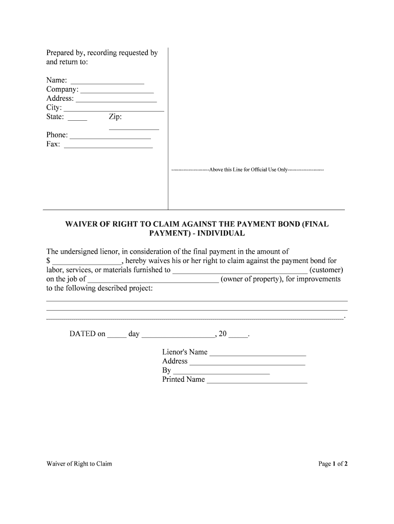 WAIVER of RIGHT to CLAIM AGAINST the PAYMENT BOND FINAL  Form