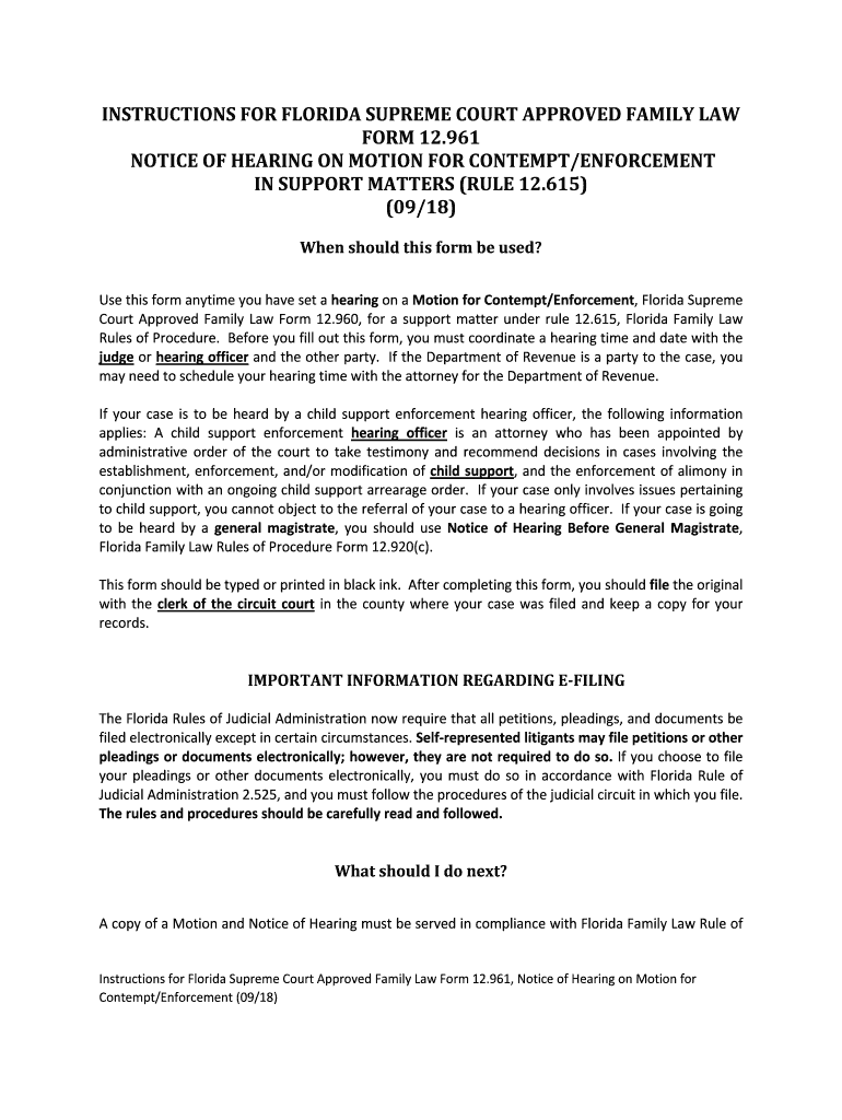 Use This Form Anytime You Have Set a Hearing on a Motion for ContemptEnforcement, Florida Supreme