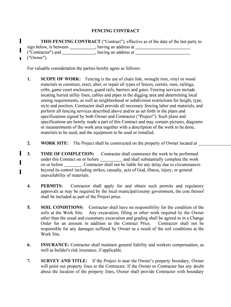 THIS FENCING CONTRACT Contract, Effective as of the Date of the Last Party to  Form