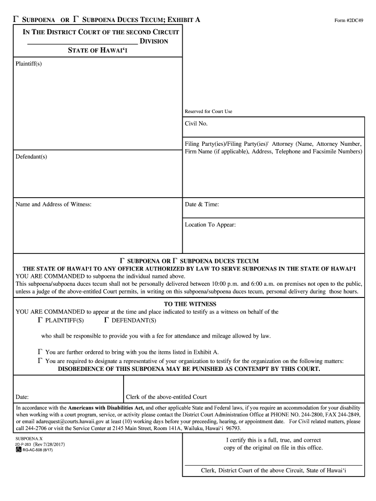 Subpoena or Subpoena Duces Tecum; Exhibit a Hawaii  Form