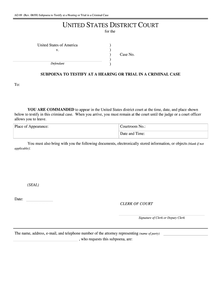 Form AO 89 Subpoena to Testify at a Hearing or Trial in a
