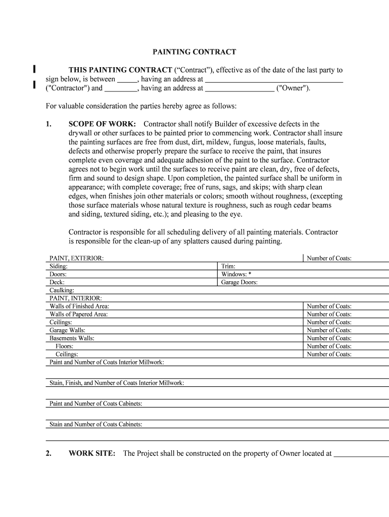 THIS PAINTING CONTRACT Contract, Effective as of the Date of the Last Party to  Form