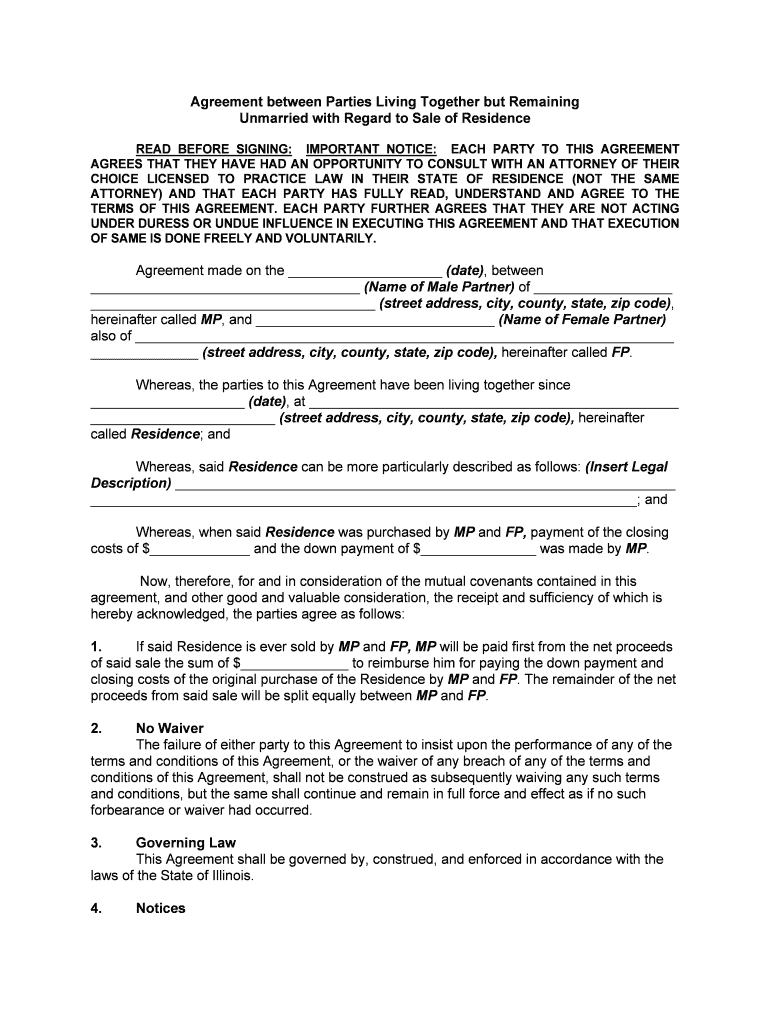 Cohabitation Agreement between Parties Living Together but Remaining Unmarriedwith Residence Owned by One of the Parties  Form