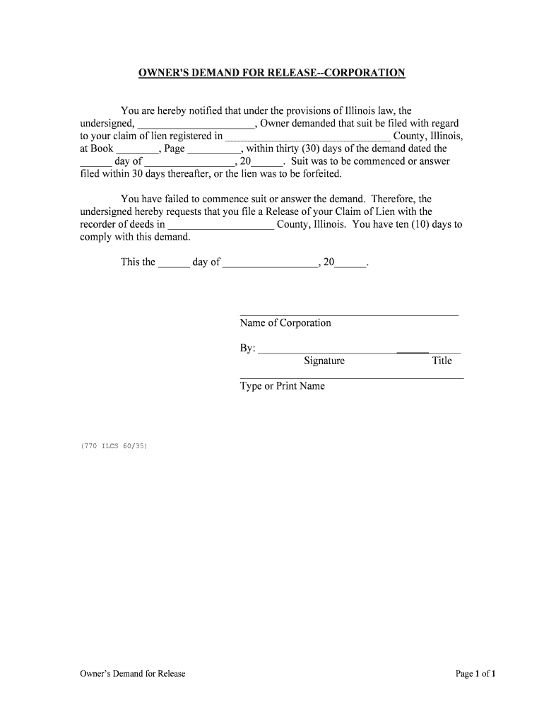 OWNER'S DEMAND for RELEASE CORPORATION  Form
