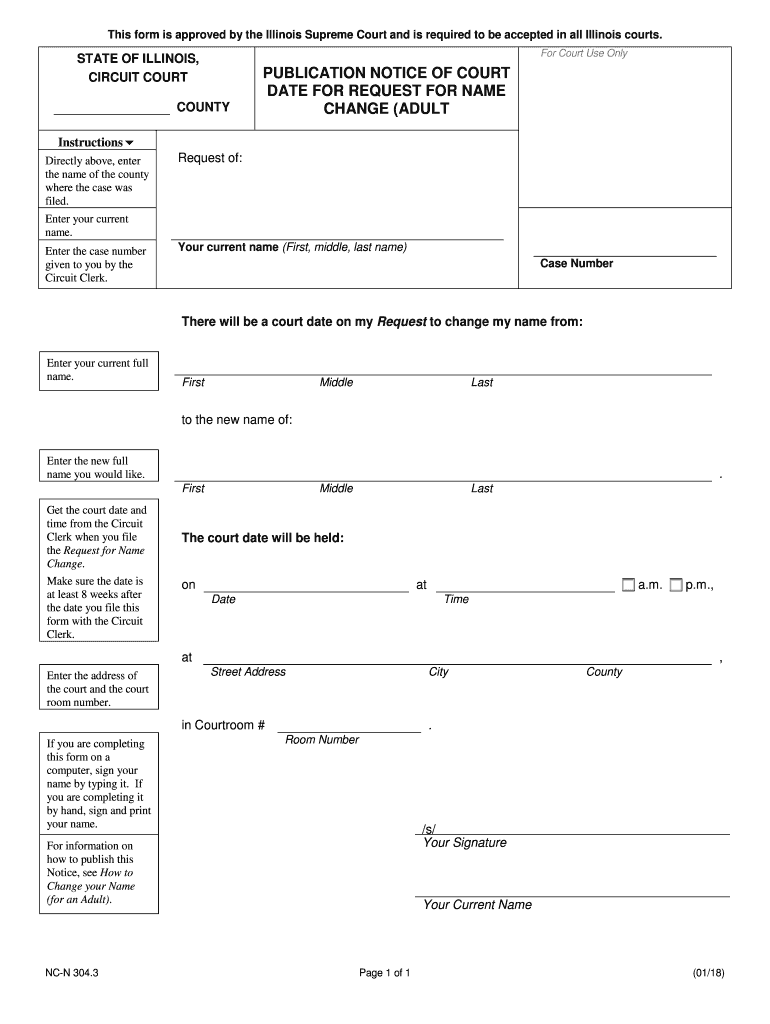 Illinois Statewide Forms Approved Publication Notice of Court Date for Request for Name Change Adult V2d1 050118