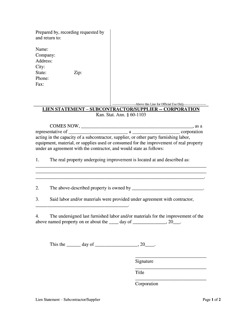 LIEN STATEMENT SUBCONTRACTORSUPPLIER CORPORATION  Form