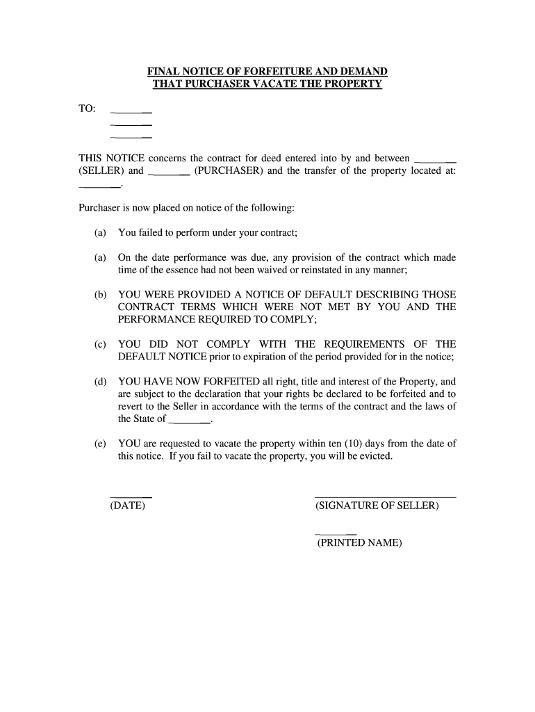 YOU Are Requested to Vacate the Property within Ten 10 Days from the Date of  Form