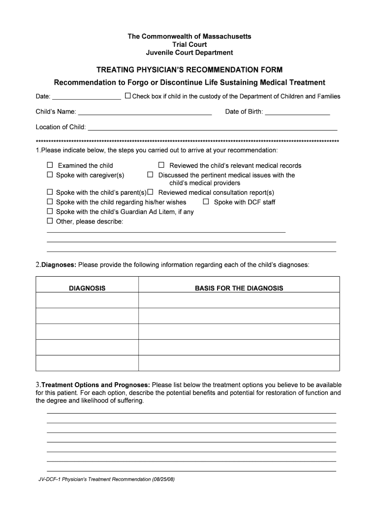 Treating Physician's Recommendation Form Recommendation to Forgo or Discontinue Life Sustaining Medical Treatment