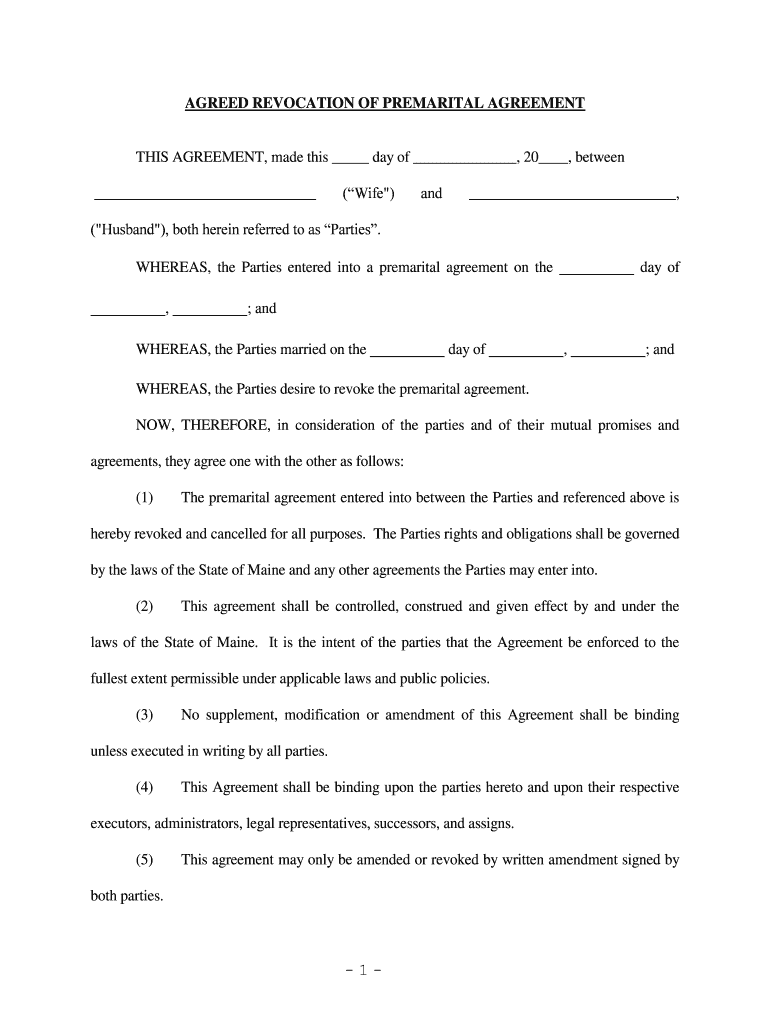 By the Laws of the State of Maine and Any Other Agreements the Parties May Enter into  Form