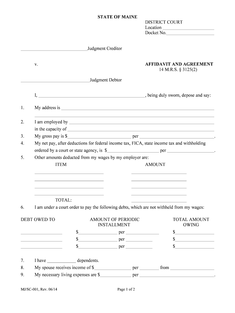 Fillable Online Courts Maine MJSC 001, Affidavit &amp;amp; Agreement, Rev  Form