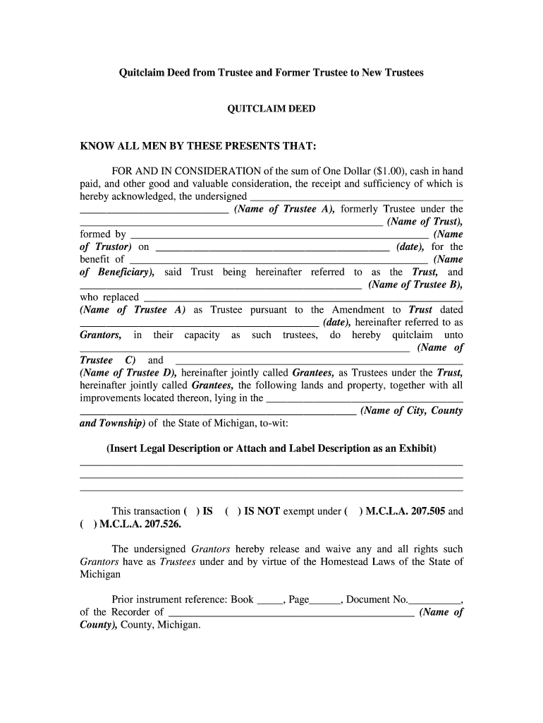 Quitclaim Deed from Trustee and Former Trustee to New Trustees