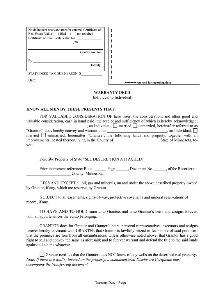 Grantor, Does Hereby Convey and Warrant Unto , an Individual,  Form