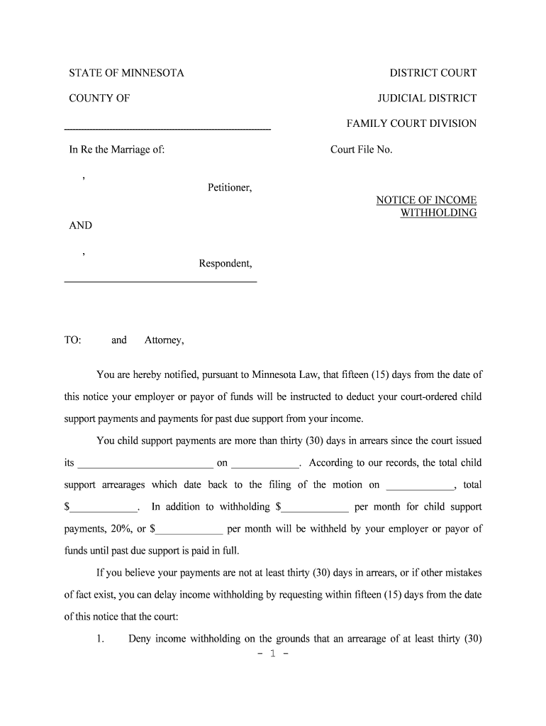 You Are Hereby Notified, Pursuant to Minnesota Law, that Fifteen 15 Days from the Date of  Form