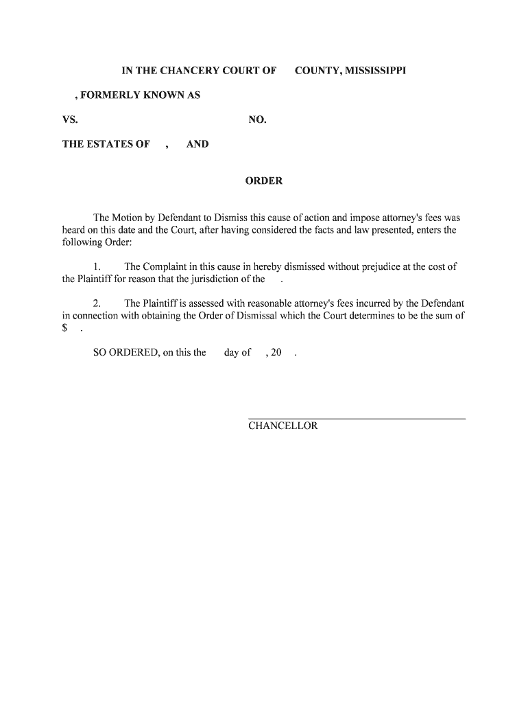 The Motion by Defendant to Dismiss This Cause of Action and Impose Attorney's Fees Was  Form