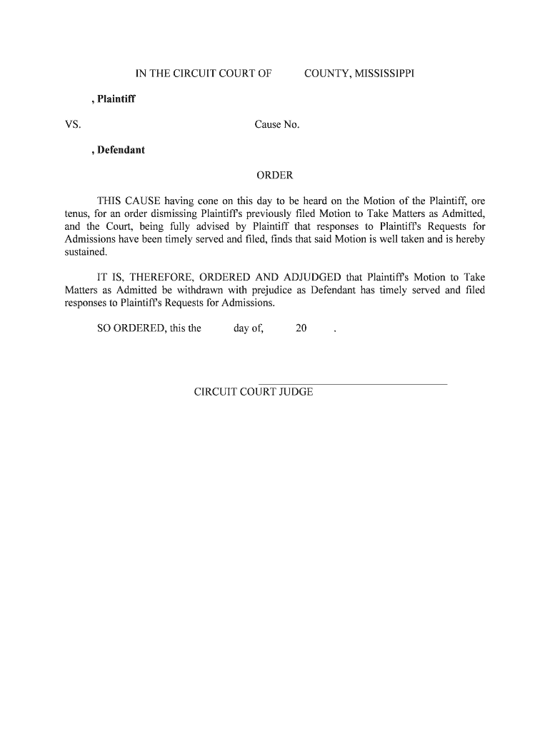 THIS CAUSE Having Cone on This Day to Be Heard on the Motion of the Plaintiff, Ore  Form