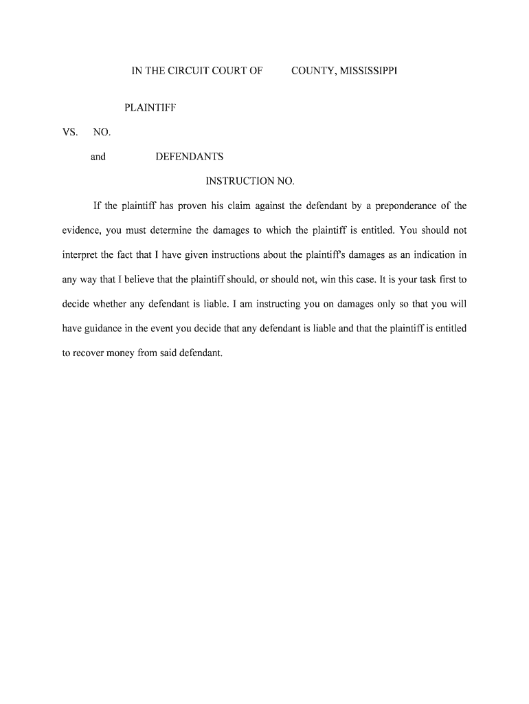 If the Plaintiff Has Proven His Claim Against the Defendant by a Preponderance of the  Form