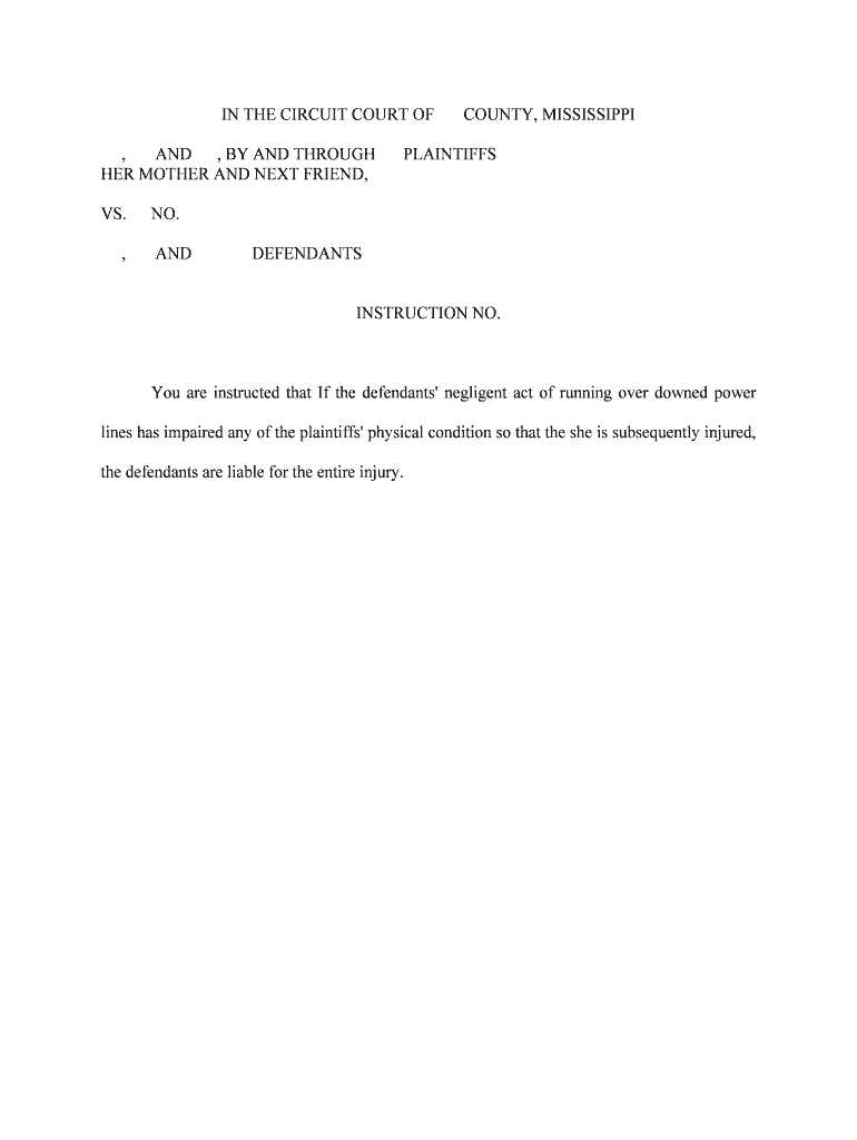 You Are Instructed that If the Defendants' Negligent Act of Running over Downed Power  Form