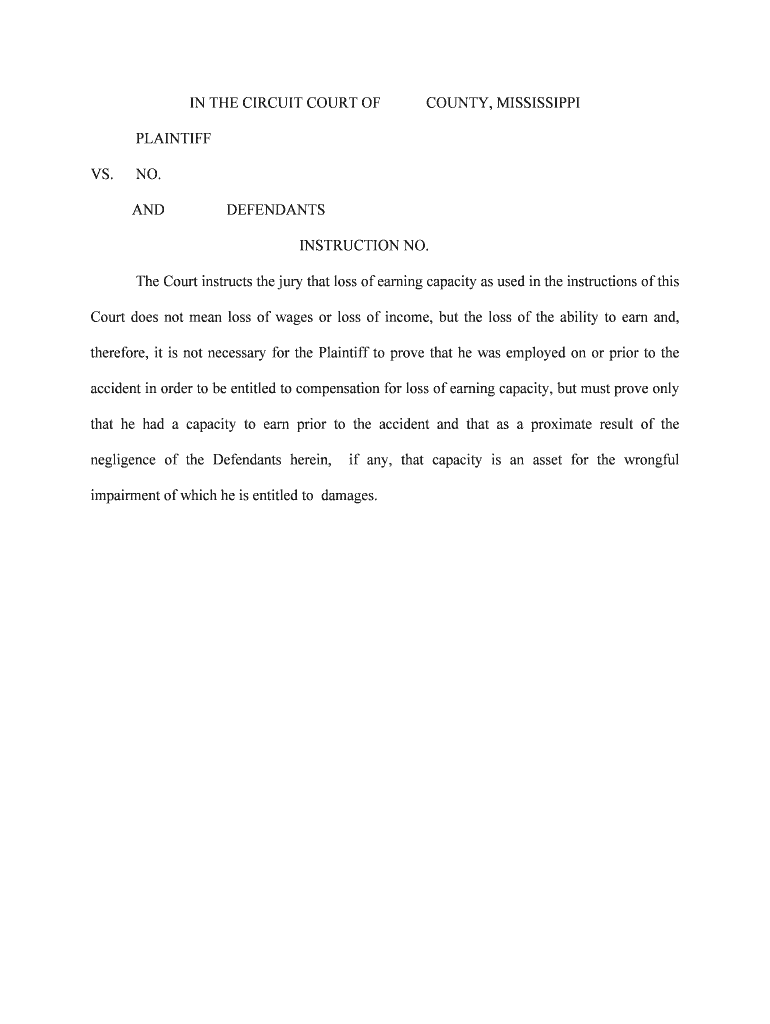 The Court Instructs the Jury that Loss of Earning Capacity as Used in the Instructions of This  Form