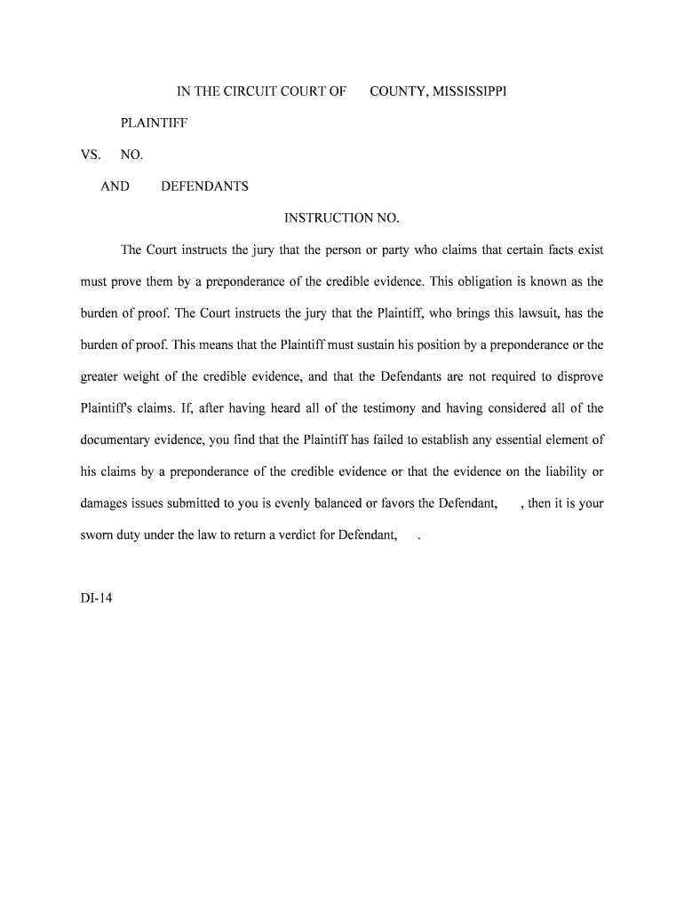 The Court Instructs the Jury that the Person or Party Who Claims that Certain Facts Exist  Form