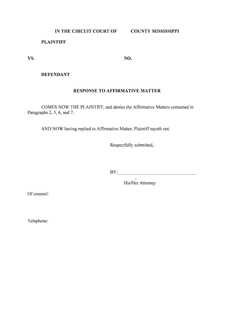 in the CIRCUIT COURT OFCOUNTY MISSISSIPPI  Form