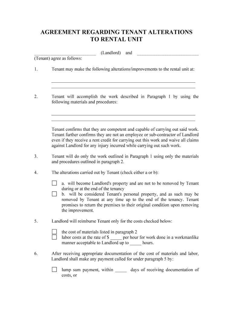 The Alterations Carried Out by Tenant Check Either a or B  Form