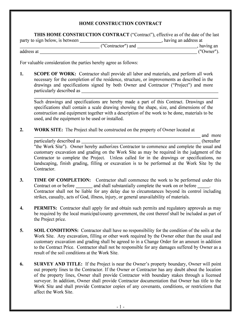 THIS HOME CONSTRUCTION CONTRACT Contract, Effective as of the Date of the Last  Form