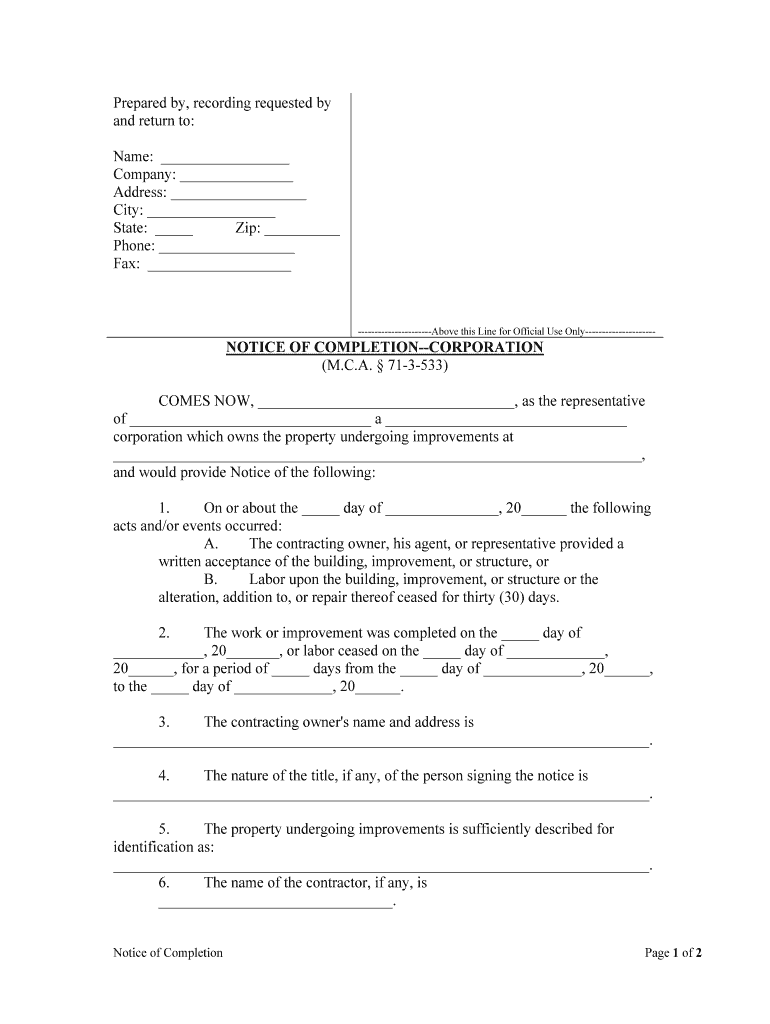NOTICE of COMPLETION CORPORATION  Form